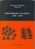 From Brazil to Japan 1539-1579